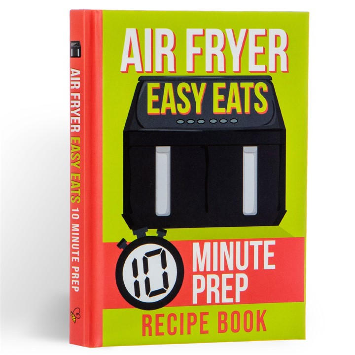 Boxer Gifts Unisex Multi Air Fryer Easy Eats Recipe Book: 10 Minute Prep